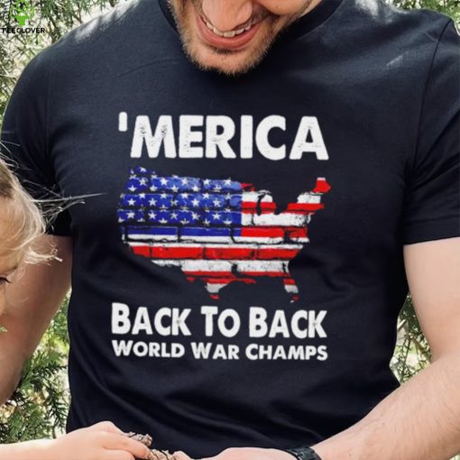 ‘Merica back to back world war champs shirt