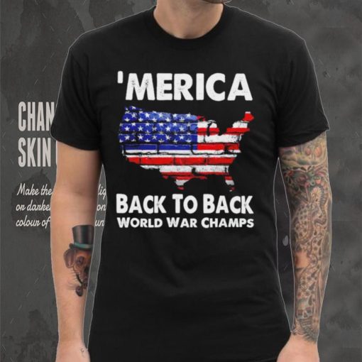 ‘Merica back to back world war champs shirt