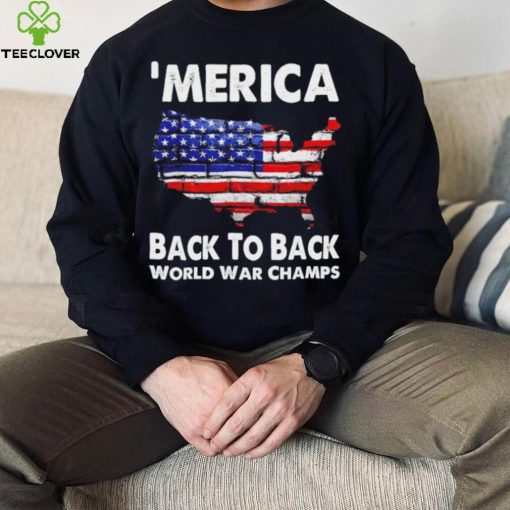‘Merica back to back world war champs shirt